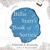 Billie Starr's Book of Sorries: A Novel