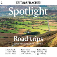 Englisch lernen Audio - Mit dem Auto durch England und Wales: Spotlight Audi 03/2022 - Road trips. Travels through England and Wales