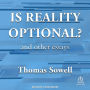 Is Reality Optional?: And Other Essays