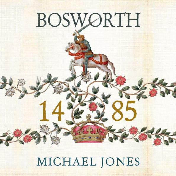 Bosworth 1485