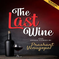 The Last Wine (Abridged)