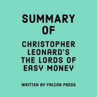 Summary of Christopher Leonard's The Lords of Easy Money