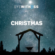 Eyewitness Bible Series: Christmas Collection