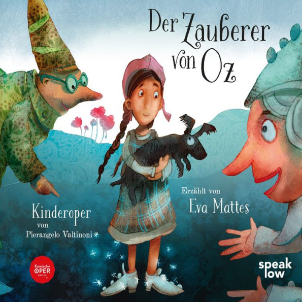 Der Zauberer von Oz - Kinderoper von Pierangelo Valtinoni