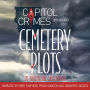 Cemetery Plots of Northern California: The Capitol Crimes 2021 Anthology