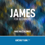 James for Beginners: Practical Christianity