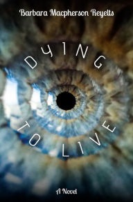 Dying to Live