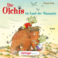 Die Olchis im Land der Mammuts (Abridged)