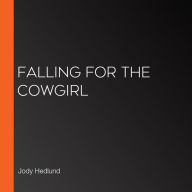 Falling for the Cowgirl