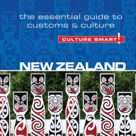 New Zealand - Culture Smart!: The Essential Guide to Customs & Culture