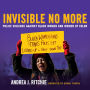 Invisible No More: Police Violence Against Black Women and Women of Color