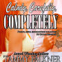 Calmly, Carefully, Completely
