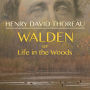 Walden, or Life in the Woods