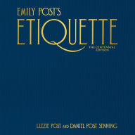 Emily Post's Etiquette, The Centennial Edition