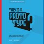 This Is a Prototype: The Curious Craft of Exploring New Ideas