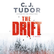 The Drift: A Novel