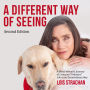 A Different Way of Seeing: A Blind Woman's Journey of Living an Ordinary Life in an Extraordinary Way