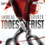 Todesfrist: Thriller