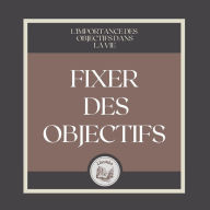 Fixer Des Objectifs