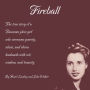Fireball: The true story of a Tennessee plowgirl who overcame poverty, abuse, and eleven husbands with wit, wisdom, and tenacity