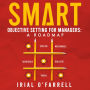 SMART Objective Setting for Managers: A Roadmap