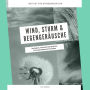 Wind, Sturm & Regengeräusche: Beruhigende, wohltuende Naturgeräusche für Stressbewältigung & Stressabbau: Über 9 Stunden mit und ohne Musik zum Entspannen, Einschlafen, Meditieren (XXL-Bundle)