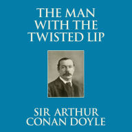 The Man with the Twisted Lip