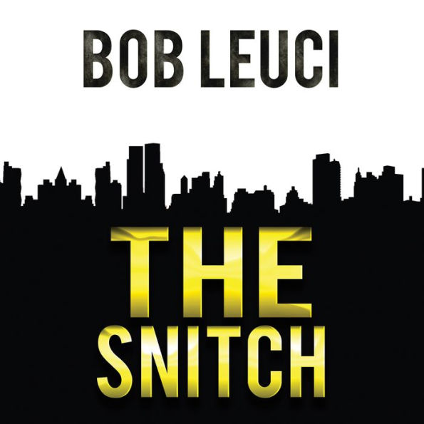 The Snitch