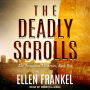 The Deadly Scrolls