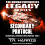 Secondary Protocol: An Adam Cain and Copernicus Smith Adventure