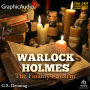 The Finality Problem [Dramatized Adaptation]: Warlock Holmes 5