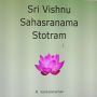 Sri Vishnu Sahasranama Stotram