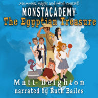 The Egyptian Treasure: A Monstacademy Mystery