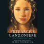 Petrarch's Canzoniere - Scattered Rhymes - A New Verse Translation