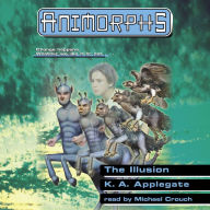 The Illusion (Animorphs Series #33)