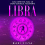 Libra: Guía Definitiva para un Signo Zodiacal Fascinante