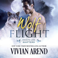 Wolf Flight: Granite Lake Wolves #2