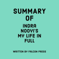 Summary of Indra Nooyi's My Life in Full