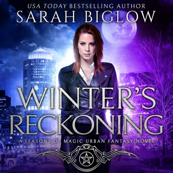 Winter's Reckoning: A Chosen One Urban Fantasy