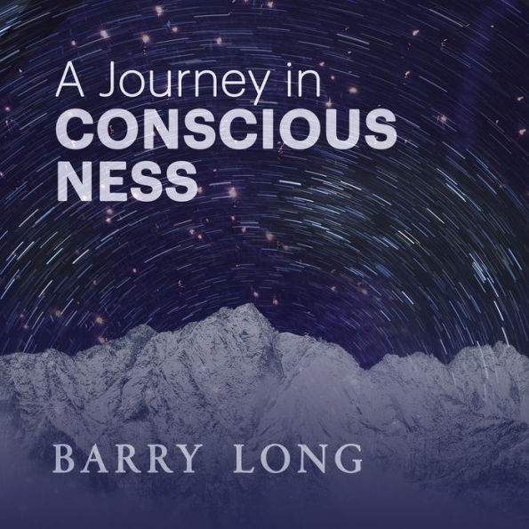 A Journey In Consciousness: Exploring the truth behind existence