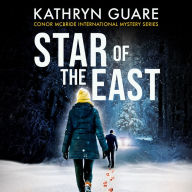 Star of the East: Conor McBride International Mystery Series