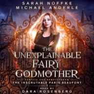 The Unexplainable Fairy Godmother