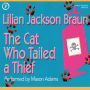 The Cat Who Tailed a Thief (Abridged)