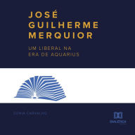 José Guilherme Merquior: um liberal na Era de Aquarius (Abridged)