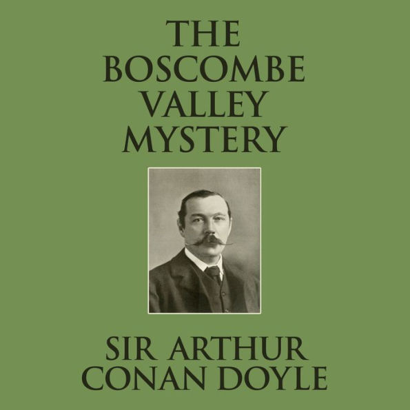 The Boscombe Valley Mystery