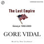 The Last Empire: Essays 1992-2000