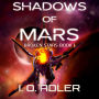 Shadows of Mars