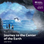 Journey to the Center of the Earth: Mandarin Companion Graded Readers Level 2