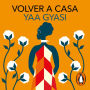 Volver a casa (Homegoing)