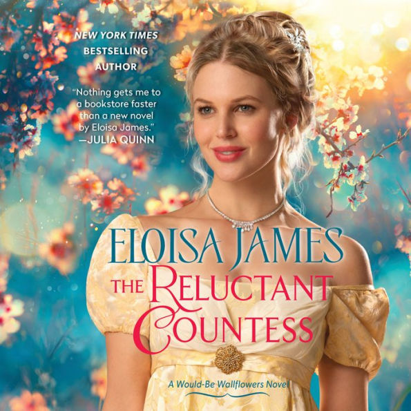 The Reluctant Countess (Would-Be Wallflowers Series #2)